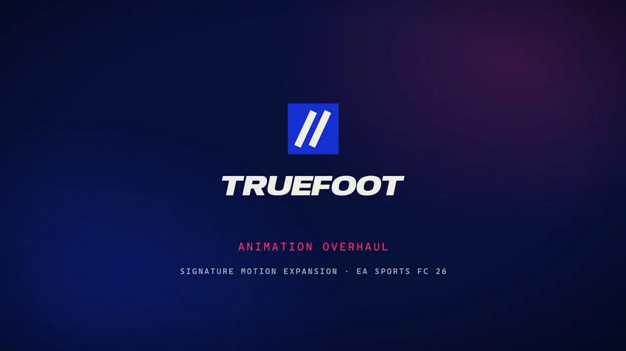 FC 26 — TrueFoot Animation Overhaul 1.1: Free Kick & Skill Move Add-ons TU 1.6.5